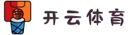 开云体育(KAIYUN SPORTS)官方网站-APP下载
